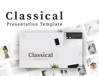 Classical - Creative Presentation Template agency business clean company corporate creative modern natural photography pitchdeck portfolio simple startup studio