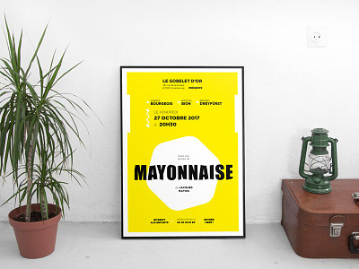 Poster Mayonnaise poster screen printed typography yellow