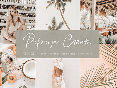 Papaya Cream Lightroom Presets by Wilde Presets