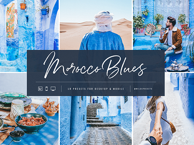 Morocco Blues Lightroom Presets by Wilde Presets