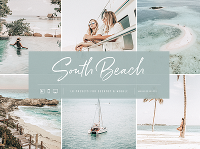 South Beach Lightroom Presets by Wilde Presets beach blue branding fashion layout lifestyle lightroom presets logo miami mobile presets palm trees script south beach summer travel presets tropic tropical typography ui ux