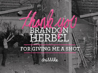 Thank You brandon herbel first shot handwriting thanks typography tyson reeder