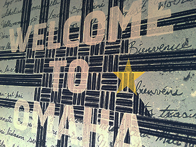 Welcome To Omaha handwritting nebraska omaha screen print texture typography welcome