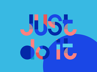 Get it! color just do it type typography