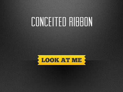 Conceited Ribbon