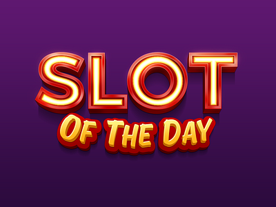 Slot of the Day logo casino game logo neon type typography