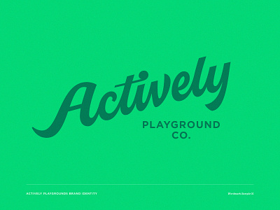 Actively 01 brand identity custom logotype custom wordmark logotype outdoor play playground wordmark