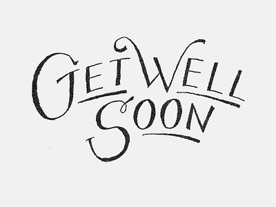 Get Well Soon card get well soon hand done hand lettering hand type lettering typography