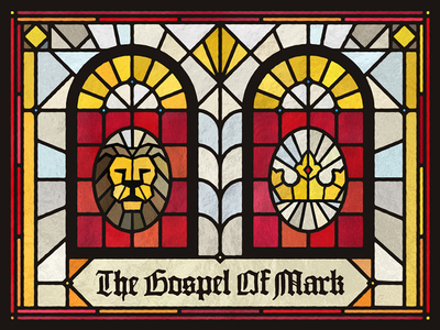 The Gospel Of Mark church crown gospel illustration lion sermon sermon series stained glass window