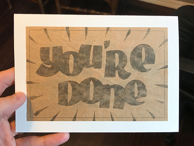 You're Done! card custom lettering custom type custom typography graduation graduation card hand lettering lettering type typography