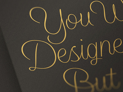 Designed To Thrive gold foil lettering quote quote lettering script thrive