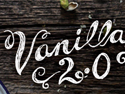 Vanilla 2.0 typography