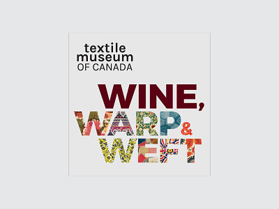 Wine, warp & weft design event design