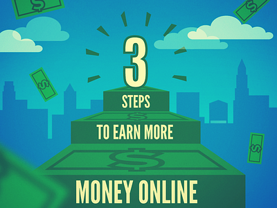 3 Steps to earn more money! …hope so