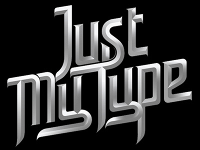 Just My Type illustration lettering typography