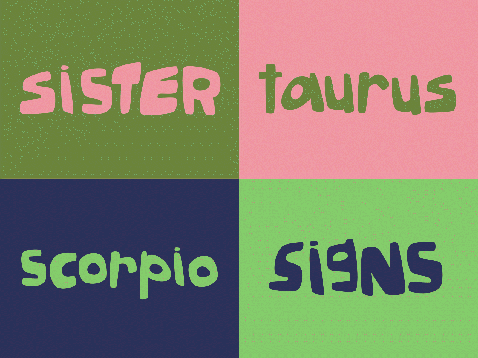 sister signs { taurus + scorpio } 2d animation astrology design graphic design horoscope illustration motion design scorpio sister signs taurus type typography zodiac