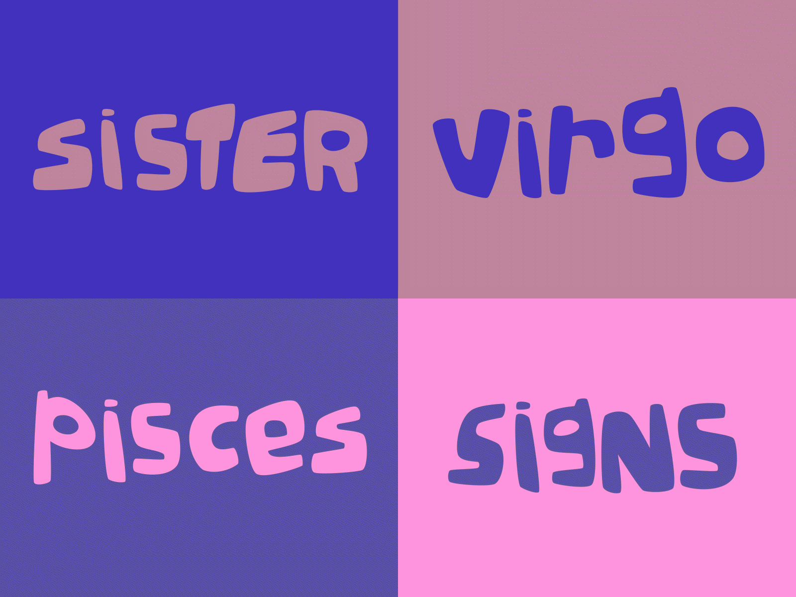 sister signs { virgo + pisces } 2d animation astrology graphic design horoscope illustration motion beast motion design motion graphics pisces sister signs type typography virgo zodiac