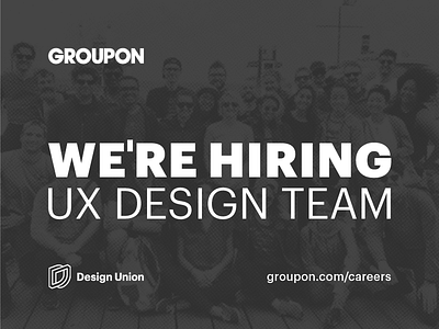 Join Our Team By Groupon Design Union On Dribbble
