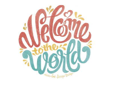 Welcome to the world No.2 creative design illustration love typography type typedesign typogaphy typography typography design typography design type create typography designs