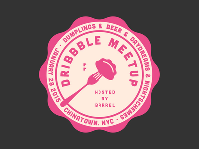 Dribbble + Barrel NYC Meetup barrel beer chinatown city dribbble dumplings lettering logo meetup new nyc york