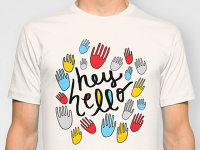 Hey Hello T-Shirt fashion hands hello hey illustration lettering pattern design society6 t shirt t shirtdesign vector