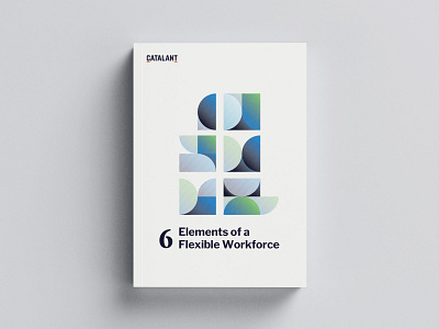 eBook: 6 Elements of a Flexible Workforce