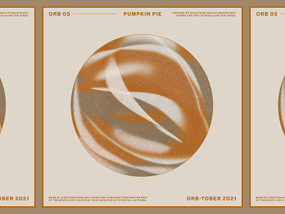 Orb-tober Day 05: Pumpkin Pie colorful design fall fun gradient inktober marble orb photoshop poster design pumpkin pumpkin pie simple social media design sphere texture vectober