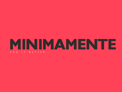 Minimamente Do It Better design logo minimac new web