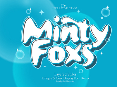 Minty Foxs https://crmrkt.com/qOr4Dq 3d branding design display font graphic design lettering modern modern font typeface