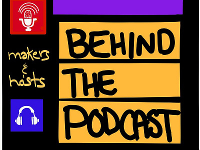 Behind the Podcast design flat icon illustration typography