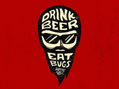 Drink Beer. Eat Bugs. beer bugs helmet illustration ink lettering motorcycle retro summer