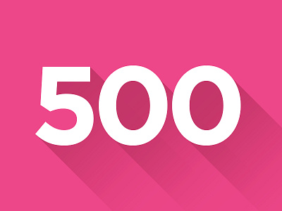 500 Followers! design dribbble flat graphic type typography ui ux web