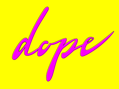 dope dope hand lettering handlettering illustrator pink retro typography yellow