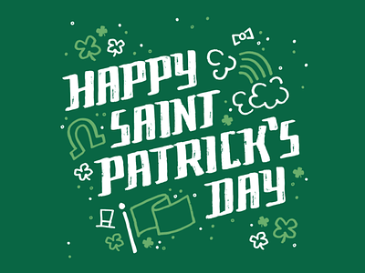 Happy St. Patrick's Day 2 clean clover design green hand lettering holiday illustration infographic irish luck st patricks day typography