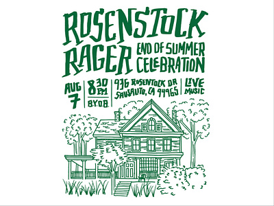 Rosenstock Rager design flyer hand lettering handdrawn house illustration party poster typography