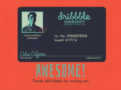 Got my Dribbble License! debut first shot id invitation invite license