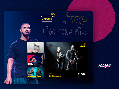 The Noise Music App live streams shot graphic design music ui ux webdesign