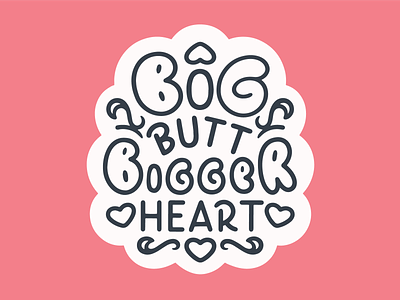 Big Butt. Bigger Heart. design michael scott procreate procreate typography the office type typedesign typography