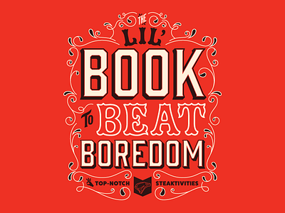 Unused Li'l Book to Beat Boredom Cover booklet boredom illustrator type typography