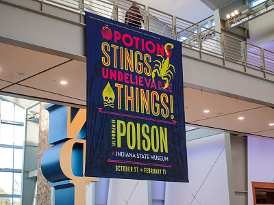 The Power of Poison Indiana State Museum Lobby Banner banner exhibit illustration indiana state museum poison the power of poison typography