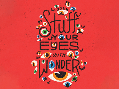 Stuff Your Eyes with Wonder illustration procreate quote ray bradbury type type art typography