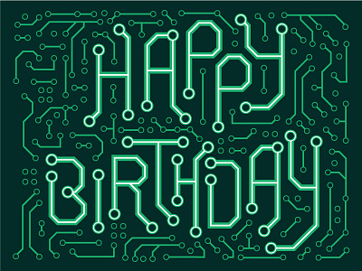 Birthday Card birthday card illustration illustrator motherboard nerdy tech typography vector