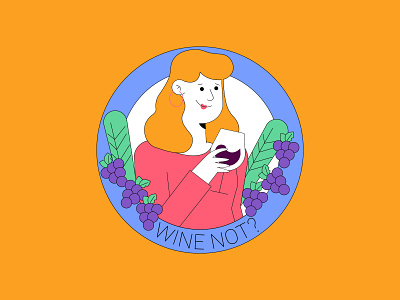 Wine not? blond character design drinking wine glass grapes illustration illustrator leaf not outline stamp stamp design wine woman