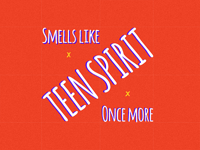 Smells like teen spirit play teen type typography vector