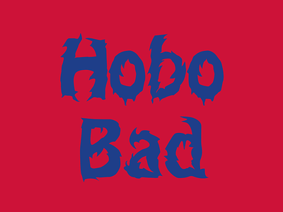 Hobo Bad africa death font font design hobo metal type type design typeface