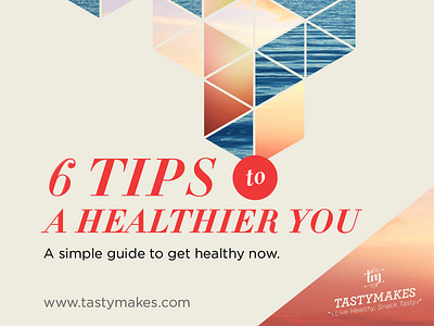 6 Tips to a Healthier You Free eBook