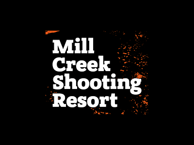 Mill Creek Shooting Resort Option 3