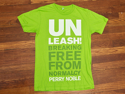 Unleash! Book T-Shirt book distressed newspring pantone perry noble texture tshirt