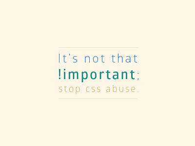 It's not that !important. css html important