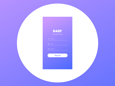 Daily UI #001 :: Sign Up daily 100 challenge dailyui dailyui001 design mobile app design sign up simplicity ui ux